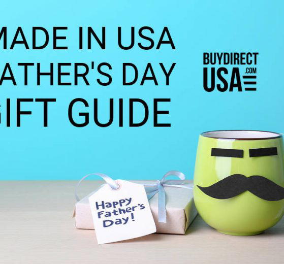 Fathers Day Made in USA Gift Guide