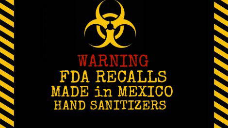 Don't Buy Made in Mexico Hand Sanitizers