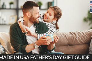 Fathers Day Gifts Made in USA